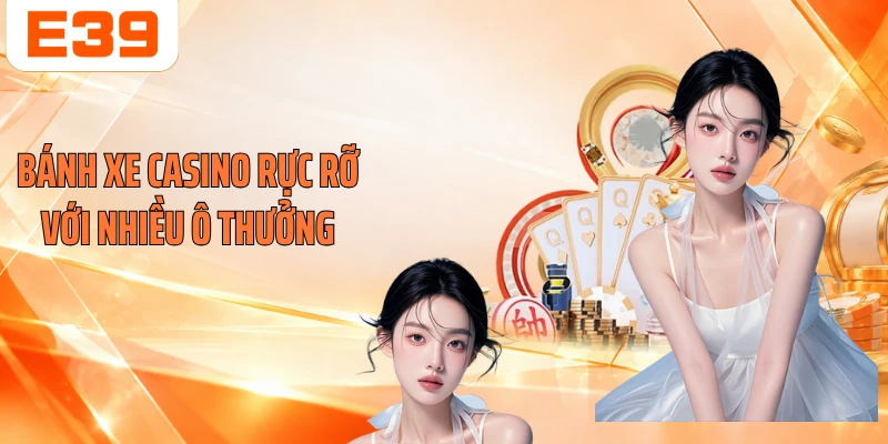 Bánh xe casino rực rỡ với nhiều ô thưởng